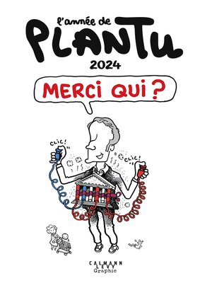 cover image of L'Année de Plantu 2024